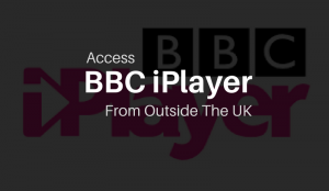Unblock BBC iPlayer with VPN One Click